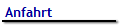 Anfahrt